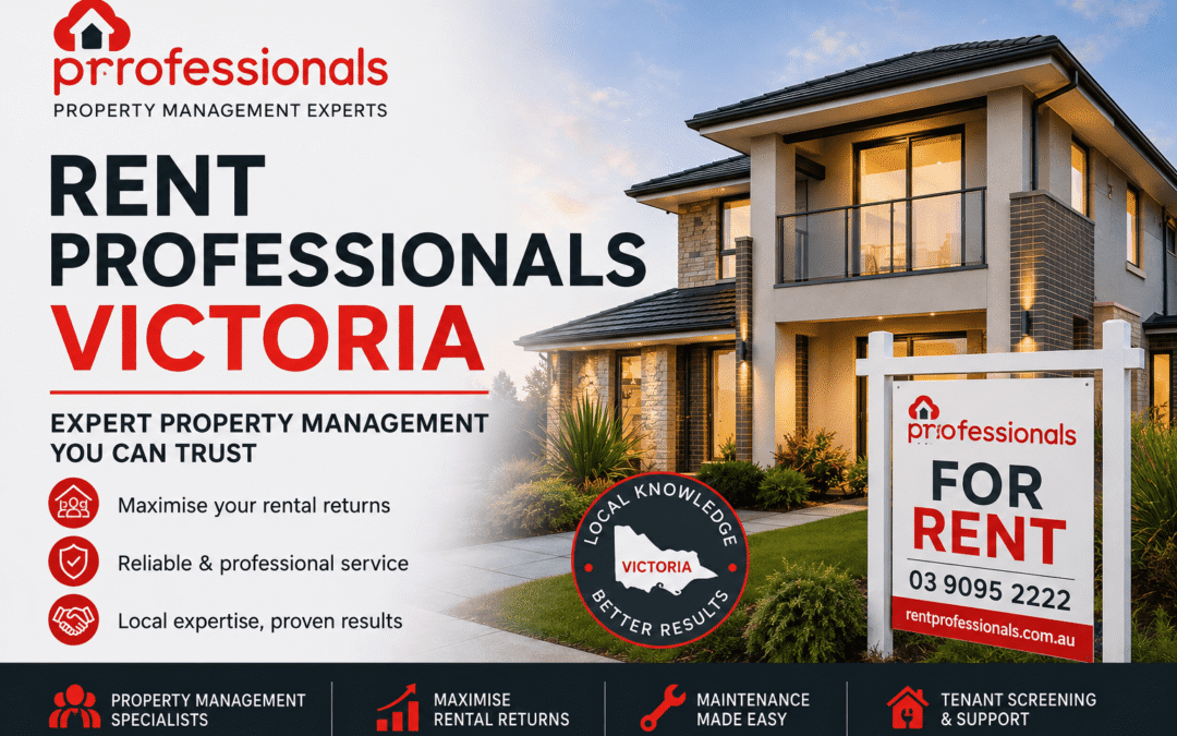 Rent Professionals Victoria: Trusted Property Management for Landlords and Tenants